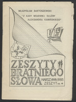 1985 W-wa Zeszyty Bratniego Słowa nr 2 W. Bartoszewski Z wojennych kart A. Kamińskiego.jpg